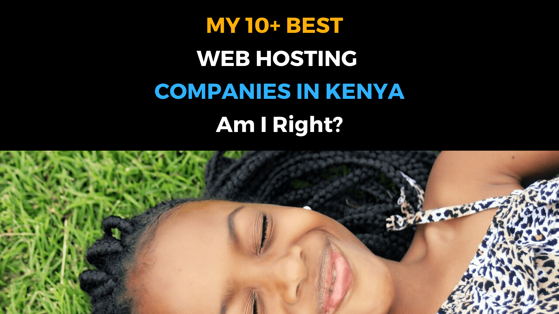 10 Best Web Hosting in Kenya | My Top 10
