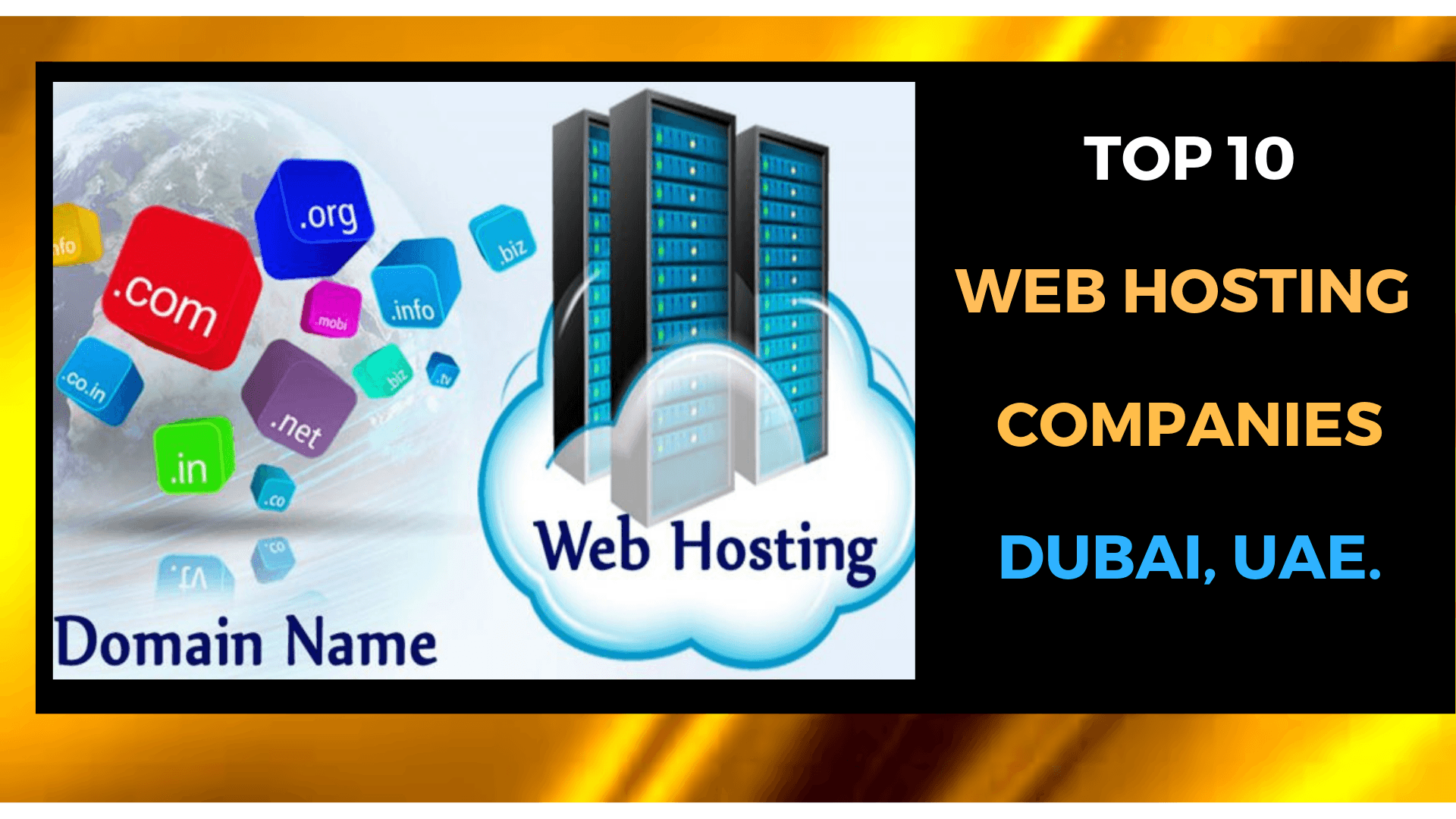 Top 10 Web Hosting Companies in Dubai, UAE