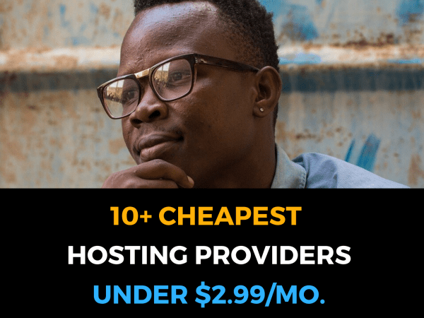 Top 10 Cheapest Web Hosting Providers