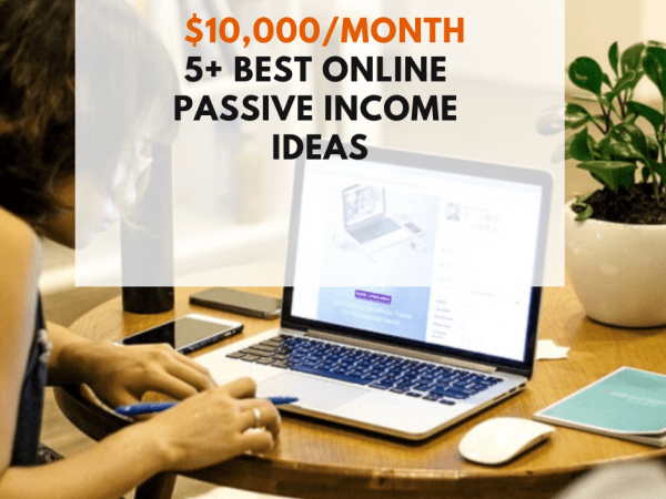 5 Ways to Make Passive Income Online