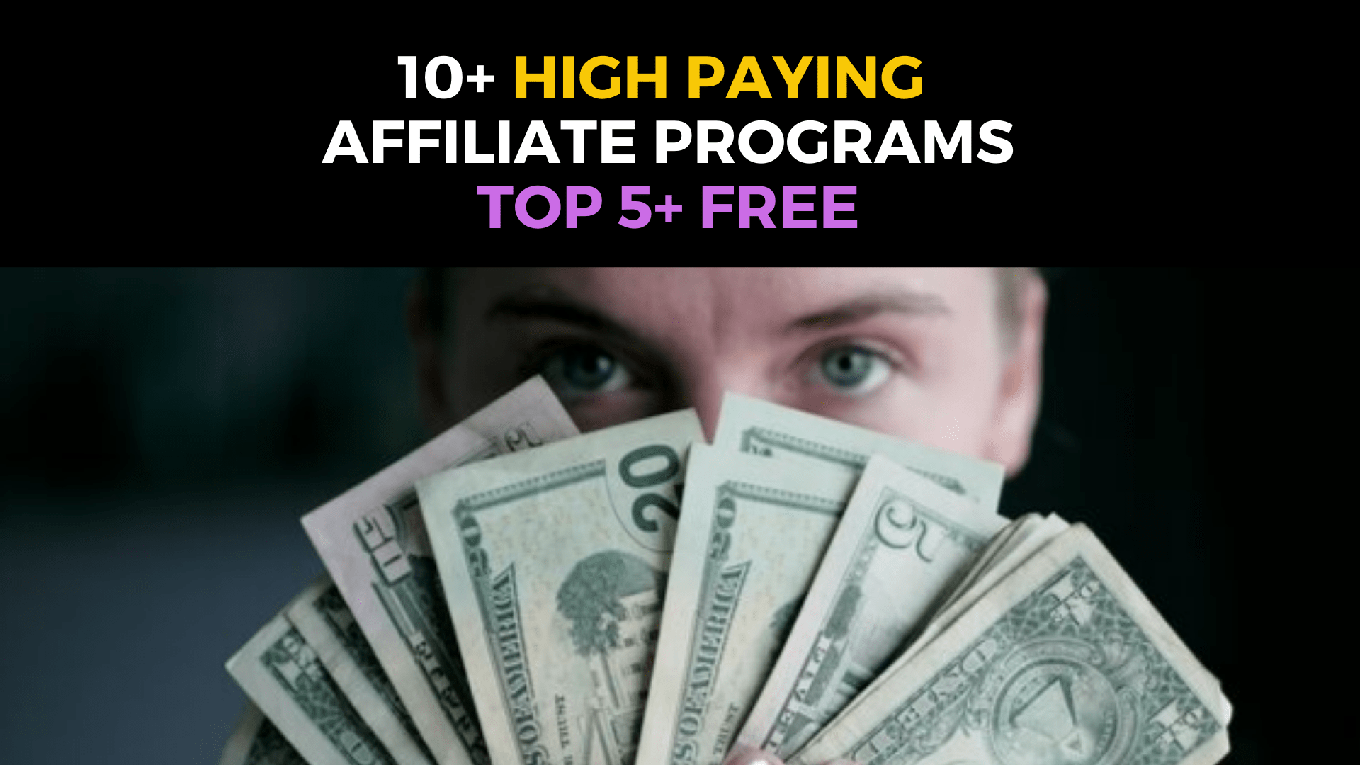 10+ Best High Paying Affiliate Programs Get Paid Instantly 2020
